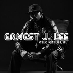 Ernest J. Lee - Anthems From The Vault Vol.1  CD